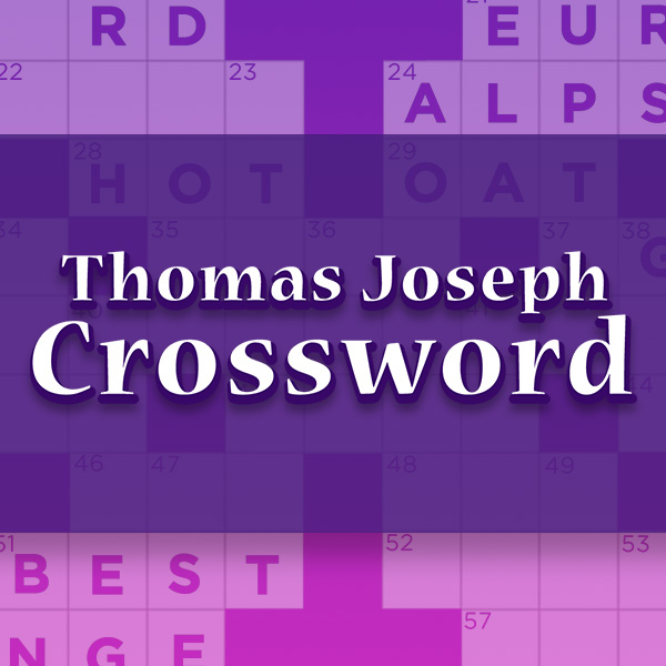 thomas joseph crossword puzzle for today
